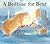 A Bedtime for Bear by Bonny Becker
