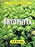 Bryophyta: Diversity of Mic...