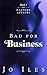 Bad for Business (Eastern Affairs Book 1)