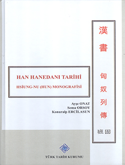 Han Hanedanı Tarihi Hsiung-Nu (Hun) Monografisi