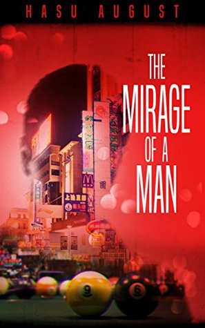 The Mirage of a Man (Kindle Edition)