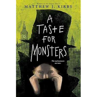 A Taste for Monsters by Matthew J. Kirby — Reviews, Discussion ...
