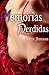 Memorias perdidas (Spanish Edition)