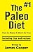 The #1 Paleo Diet by James   Cooper