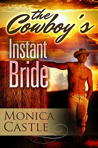 The Cowboy's Instant Bride (Kindle Edition)