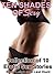 TEN SHADES OF Sexy: Collection of 10 Erotic Sex Stories