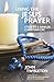 Using the Jesus Prayer: Ste...