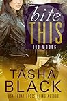 Bite This! (300 Moons #3)