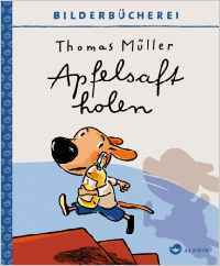 Apfelsaft holen (Hardcover)