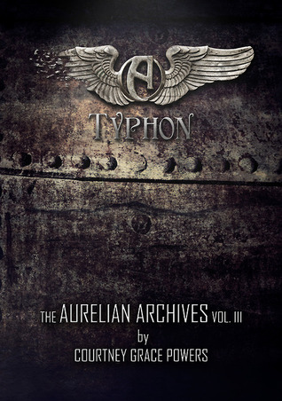 Typhon (The Aurelian Archives #3)