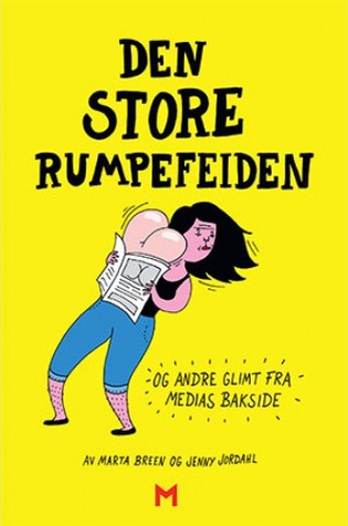Den store rumpefeiden og andre glimt fra medias bakside