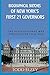 Biographical Sketches of New York's First 21 Governors: The Revolutionary War Through The Civil War