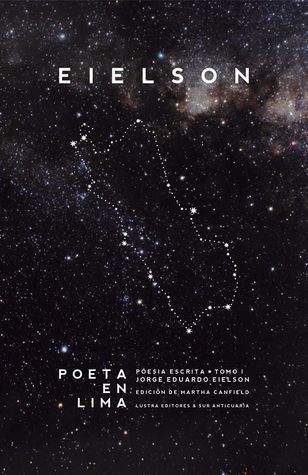 Poeta en Lima (Poesía Escrita Tomo I)