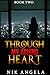 Through My Aching Heart (In Dreams #2)