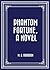 Phantom Fortune, a Novel