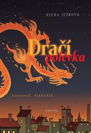 Dračí polévka (Hardcover)