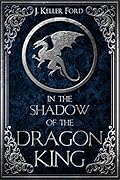 In the Shadow of the Dragon King