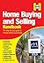 Home Buying and Selling Handbook: The step-by-step guide to moving house successfully