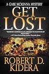 Get Lost (Gabe McKenna Mystery #2)