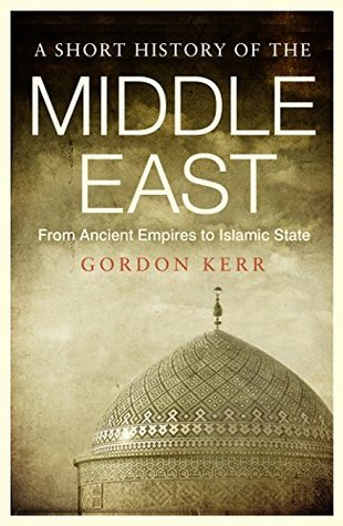 Shifting Sands: A Pocket Essential History of the Middle East (Short History)