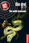 Die drei ??? Die weiße Anakonda (drei Fragezeichen) by Michael Kühlen