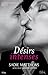 Désirs intenses (French Edition)