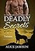 Deadly Secrets: Threats