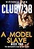 Club 738: A Model Slave: Part 2