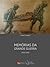 Memórias da Grande Guerra : 1916-1919