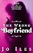 The Wrong Boyfriend (Eastern Affairs Book 2)