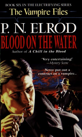 Blood on the Water (Vampire Files, #6)