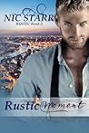 Rustic Moment by Nic Starr