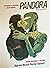 Pandora: Avant-première