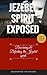 JEZEBEL SPIRIT EXPOSED: Dis...