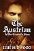 The Austrian: A War Crimina...