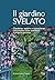 Il giardino svelato