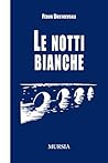 Le notti bianche:...