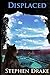 Displaced