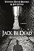 Jack Be Dead: Revelation