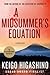 A Midsummer's Equation by Keigo Higashino