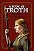 A Book of Troth