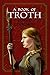 A Book of Troth