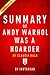 Summary of Andy Warhol was a Hoarder: by Claudia Kalb | Includes Analysis
