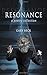 Resonance: A Poetry Collection
