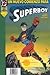 Un nuevo comienzo para Superboy (Superboy, #1)