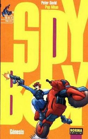Spy Boy: Génesis, 1 de 2 (Spyboy Génesis, #1)