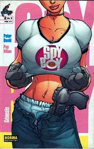Spy Boy: Génesis, 2 de 2 (Spyboy Génesis, #2)