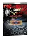 Antenna Physics: ...