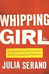 Whipping Girl: A ...