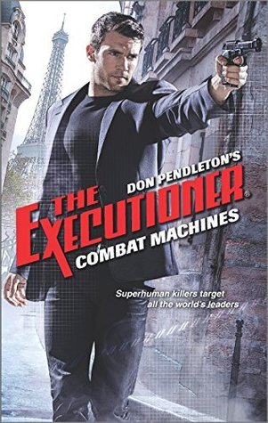 Combat Machines (Executioner Book 449)